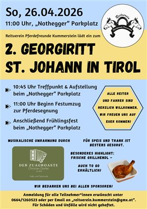 Ein Veranstaltungsplakat für den 1. Georgiritt in St. Johann in Tirol. Es enthält Informationen zu Treffpunkt, Uhrzeit und Programmpunkten für die Teilnehmer.