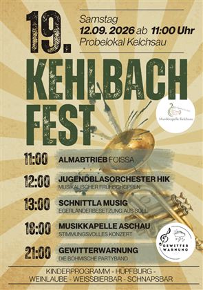 Ein Veranstaltungsplakat für das 19. Kehlbach Fest. Es zeigt die Programmpunkte und Uhrzeiten für Musik und Unterhaltung sowie Details zu Kinderprogrammen und Gastronomie.