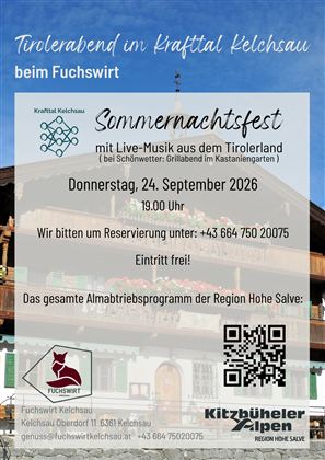 Ein Veranstaltungsposter für das Sommernachtsfest im Krafttal Kelchsau. Es enthält Informationen über Datum, Uhrzeit und Kontaktdaten zur Reservierung.