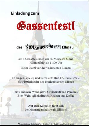 Einladung zu einem Gassenfest des Männerchores Ellmau. Die Veranstaltung findet am 15.08.2026 nach der Messe statt und bietet Musik, Essen und Getränke.