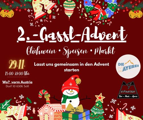 Een feestelijk poster voor de 1e Gassl-Advent met informatie over glühwein, gerechten en een markt. De gebeurtenis vindt plaats op 30 november en is versierd met kerstmotieven.