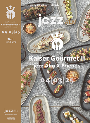 Kaiser Gourmet 2 am 4.3.2025 Jezz alm.PNG