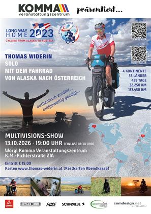 Ein Plakat für eine Multivisions-Show mit Thomas Widerin, der von Alaska nach Österreich mit dem Fahrrad reist. Die Veranstaltung findet am 13. Oktober 2026 im Würger Kino statt.