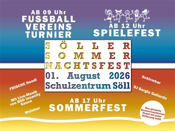 Söller Spielefest mit Revival des Fußballvereinsturnieres. Das Fest findet am 02. August 2025 ab 13 Uhr im Schul- und Vereinszentrum statt.