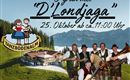 Ein Fest im Freien mit der Band "D'Londjaga". Die Veranstaltung findet am 25. Oktober in der Tanzbodenalm statt, umgeben von einer wunderschönen Berglandschaft.