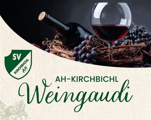 Weingaudi AH Kirchbichl