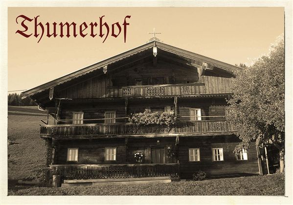 Alte Bilder vom Thumerhof