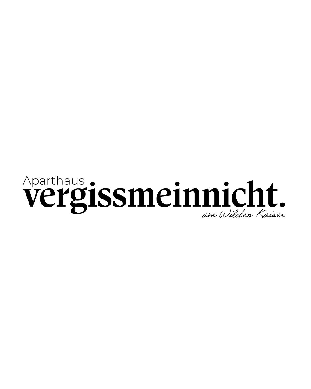 A logo of the aparthotel "vergissmeinnicht" at the Wilden Kaiser. It features an elegant font and conveys an inviting atmosphere.